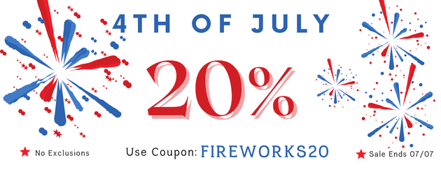 4TH OF JULY SALE; 20% OFF; Use Coupon: FIREWORKS20; ; No Exclusions; Sale Ends 07/07