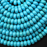 Blue Turquoise Jasper Smooth Rondelle Beads 6x4mm 8x5mm Aka Dyed Sleeping Beauty 15.5" Strand